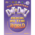 GREATEST DOT-TO-DOT BOOK IN WORLD BOOK 4