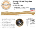 Link Handles 18" House Axe Handle For 2-1/4 Lb Axes