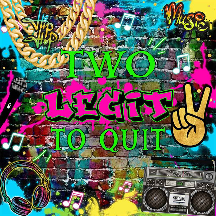 Mocsicka Two Legit to Quit Graffiti Wall Gold Chain Backdrop