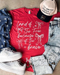 RED {LAND OF THE FREE BECAUSE OF THE BRAVE} Bows Crew Neck Tee
