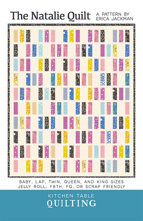 The Natalie Quilt - Kitchen Table Quilting