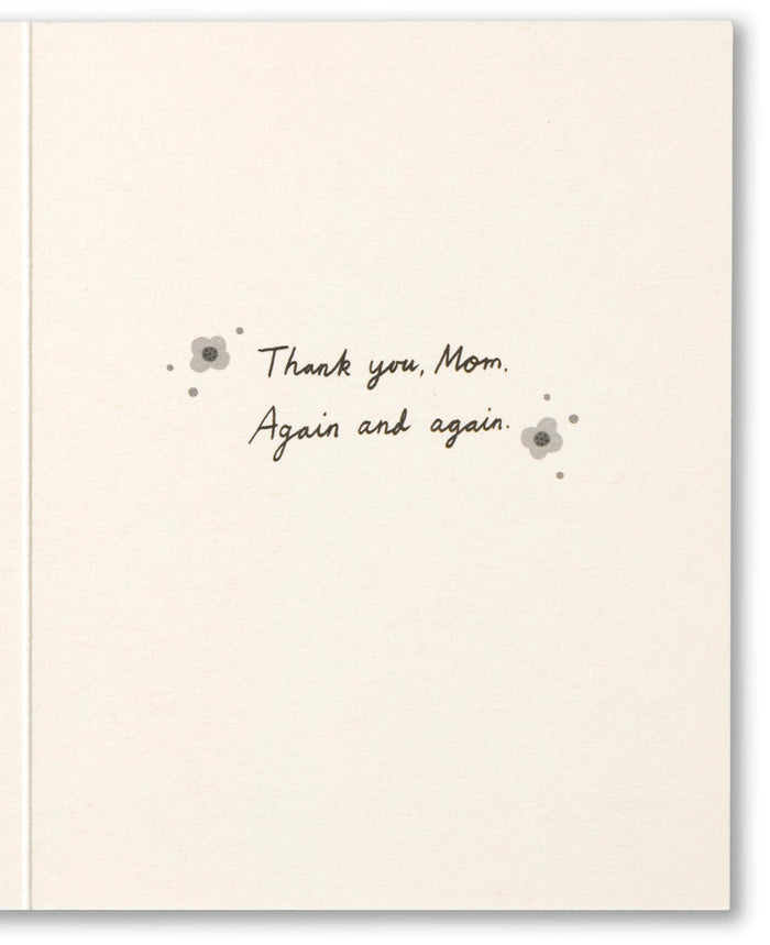 Your love made me who I am | GREETING CARD - MOTHER'S DAY